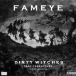 Dirty Witches Fameye