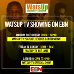 WatsUp TV now airs 14 hours weekly on EBN Channel