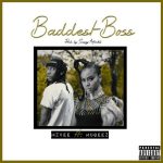 Download Mzvee and Mugeez Baddest Boss