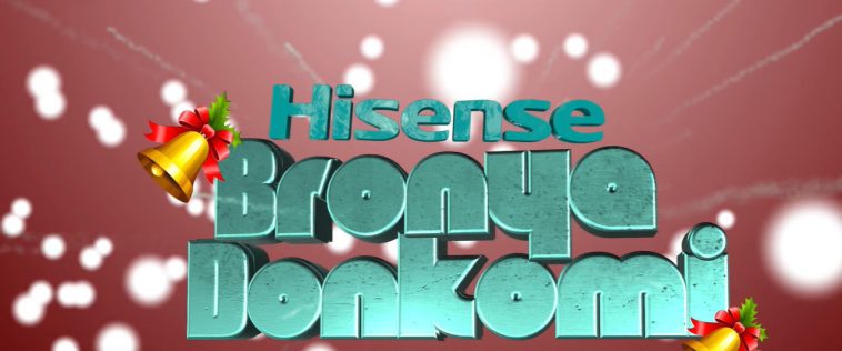 Hisense Ghana Christmas Promo 2020 [ Bronya Donkomi ]