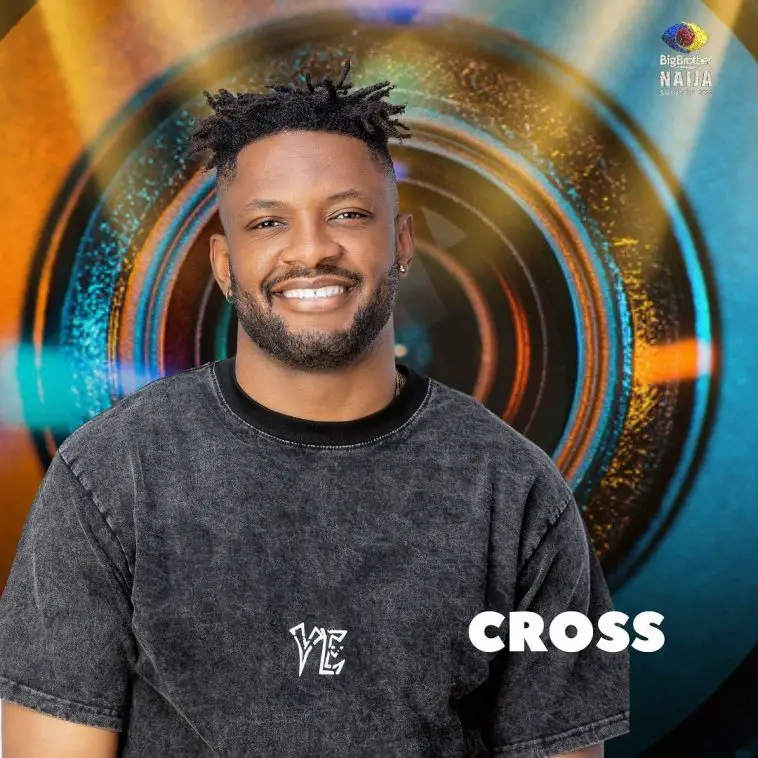 Cross ( Bbn Naija 2021 )