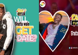 Shatta Wale announces intention to participate in Date Rush