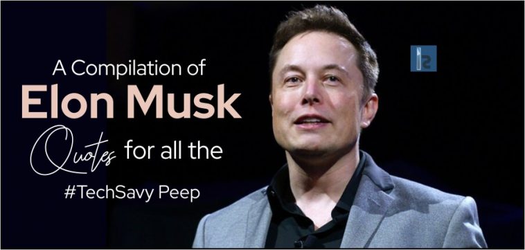 Elon Musk Motivational Quotes