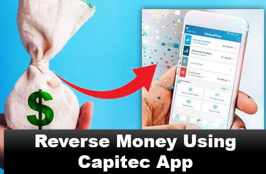 How to Reverse Money on Capitec App